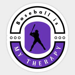 Baseball is my therapy funny motivational design Sticker